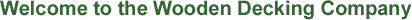 Welcome to the Wooden Decking Company